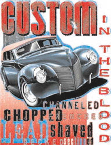 CUSTOM IN THE BLOOD