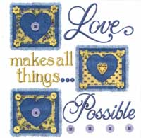 TRANSFER LOVE MAKES THNGS POSSIBLE