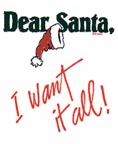 TRANSFER DEAR SANTA I WANT IT ALL