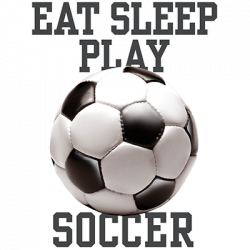 TRANSFER EAT SLEEP PLAY SOCCER